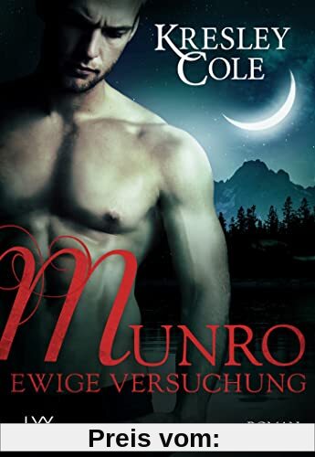 Munro: Ewige Versuchung (Immortals After Dark, Band 17)